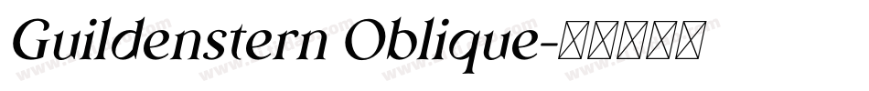 Guildenstern Oblique字体转换